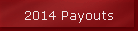 2014 Payouts